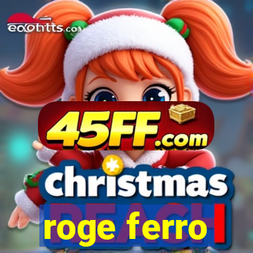 roge ferro